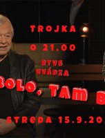 Kde bolo, tam bola so Števom Skrúcanným Kde bolo, tam bola so Števom Skrúcanným